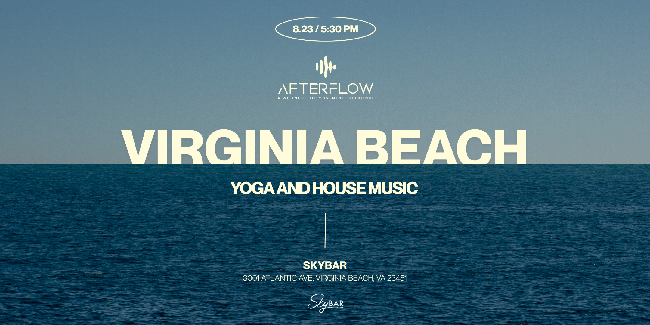 AfterFlow Presents: Sunset Rooftop Series (Yoga & House Music)